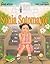 Sonia Sotomayor: A Judge Grows in the Bronx / La juez que crecio en el Bronx