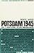 Potsdam 1945 ou L'histoire d'un mensonge by Wenzel Jaksch