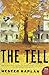 The Tell: A Novel