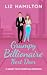 Grumpy Billionaire Next Door by Liz Hamilton