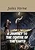 A JOURNEY TO THE CENTRE OF THE EARTH(Annotated)