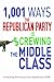 1,001 Ways the Republican Party is Screwing the Middle Class