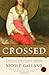 Crossed: A Tale of the Fourth Crusade