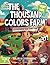 Coloring Book Adventures with Tiny Tim in The Thousand Colors... by Harper Anderson