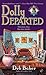 Dolly Departed (A Dolls to Die For Mystery)