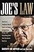 Joe's Law: America's Toughest Sheriff Takes on Illegal Immigration, Drugs and Everything Else That Threatens America