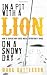 In a Pit with a Lion on a Snowy Day by Mark Batterson In a Pit with a Lion on a Snowy Day by Mark Batterson
