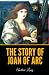 The Story of Joan of Arc