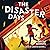 The Disaster Days