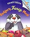 Badger's Fancy Meal