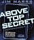Above Top Secret: Uncover the Mysteries of the Digital Age