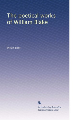 The poetical works of William Blake