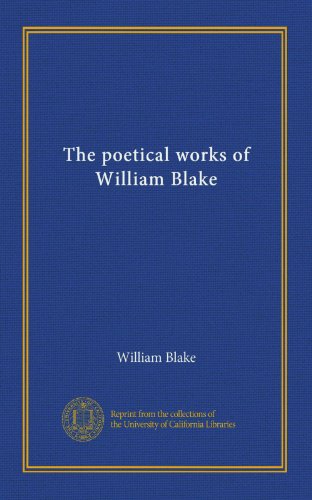 The poetical works of William Blake