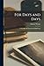 For Days and Days; a Year-round Treasury of Child Verse