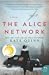 The Alice Network by Kate Quinn
