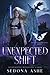 Unexpected Shift (Dragon Goddess #1)