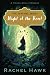 Night of the Revel by Rachel Hawk