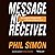 Message Not Received: Why Business Communication Is Broken and How to Fix It