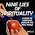 Nine Lies of Spirituality: ...