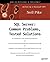 SQL Server: Common Problems, Tested Solutions
