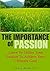 The Importance Of Passion: ...