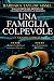 Una famiglia colpevole (Italian Edition)