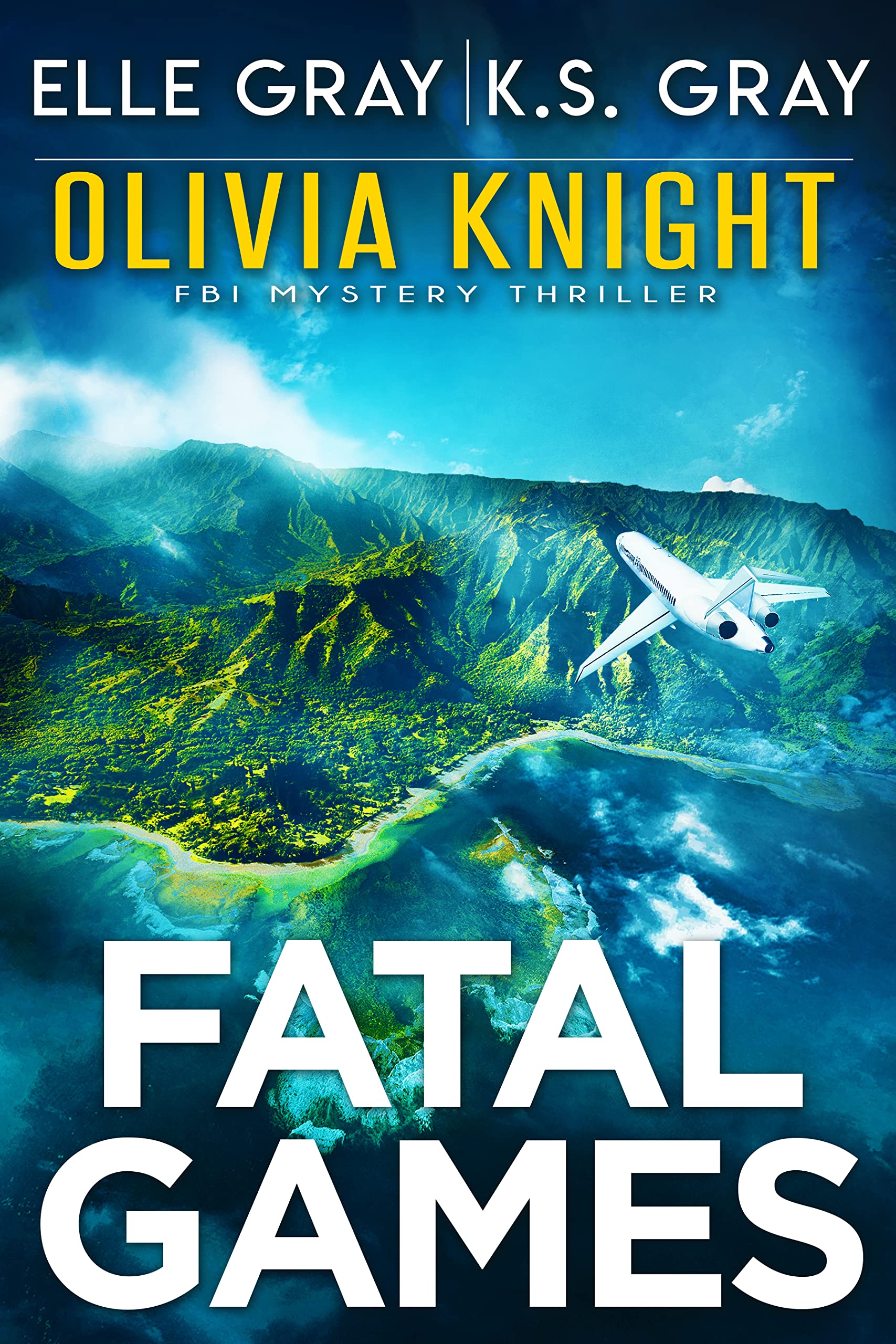Fatal Games (Olivia Knight #10)