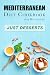 Mediterranean Diet Cookbook...