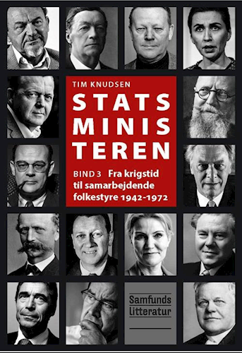 Statsministeren - Fra krigstid til samarbejdende folkestyre (Statministeren, #3)