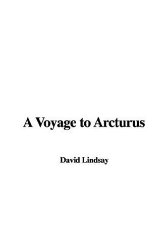 A Voyage to Arcturus