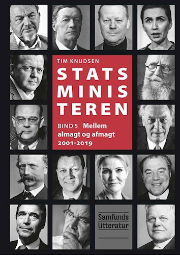 Mellem almagt og afmagt 2001-2019 (Statsministeren #5 )
