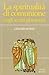 La spiritualità di comunion...