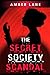 The Secret Society Scandal