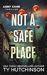 Not A Safe Place