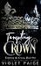 Tempting the Crown (Tempting the Crown Series)