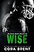 Wise (Wicked West Rejects)