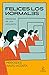 Felices los normales by Mercedes Navío Acosta Felices los normales by Mercedes Navío Acosta