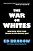 THE WAR ON WHITES: How Hati...