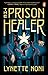 The Prison Healer