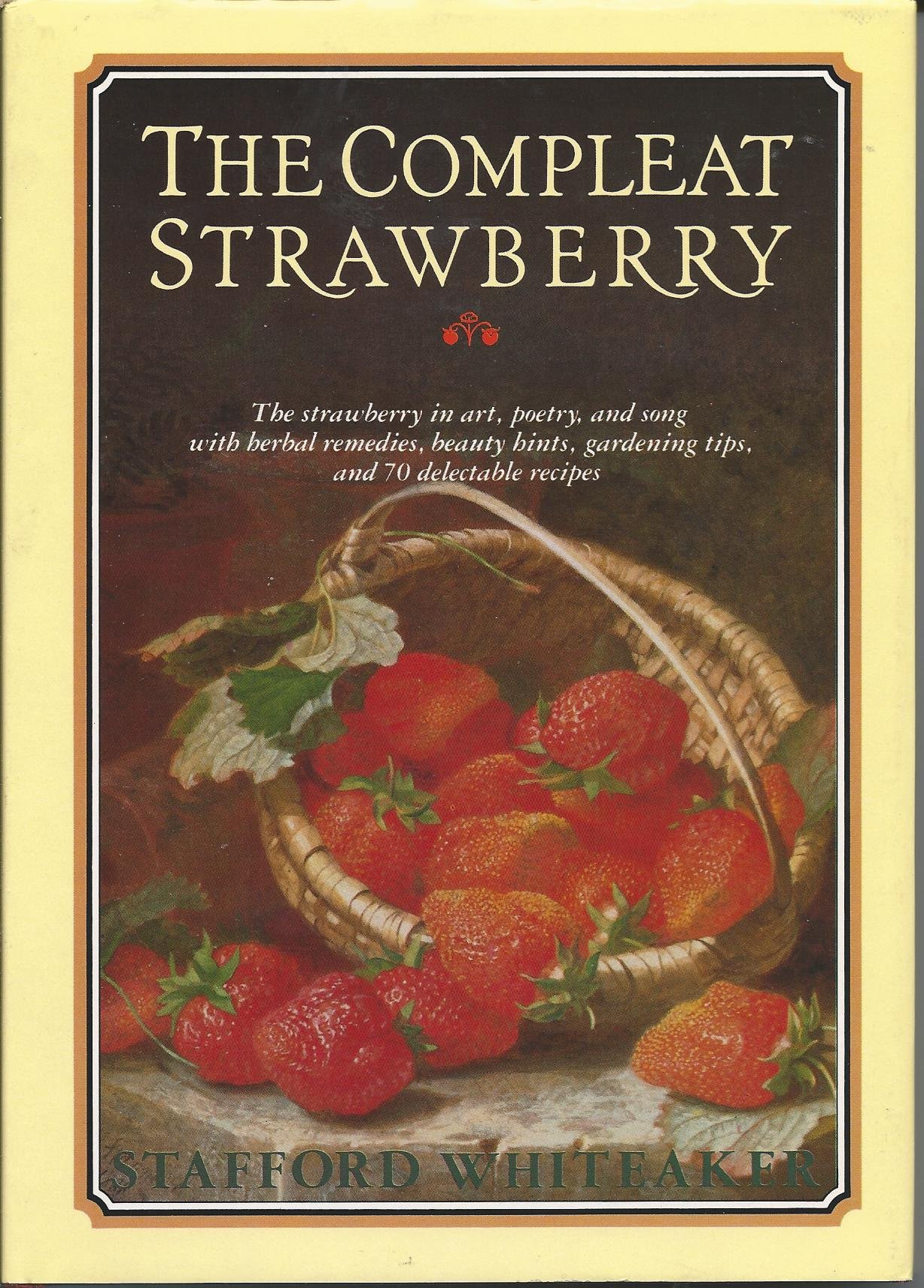 The Compleat Strawberry (Hardcover)