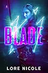 Blade: Part of The Initiative Worldwide Shared World series