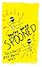 You've Been Spooned: Tales ...