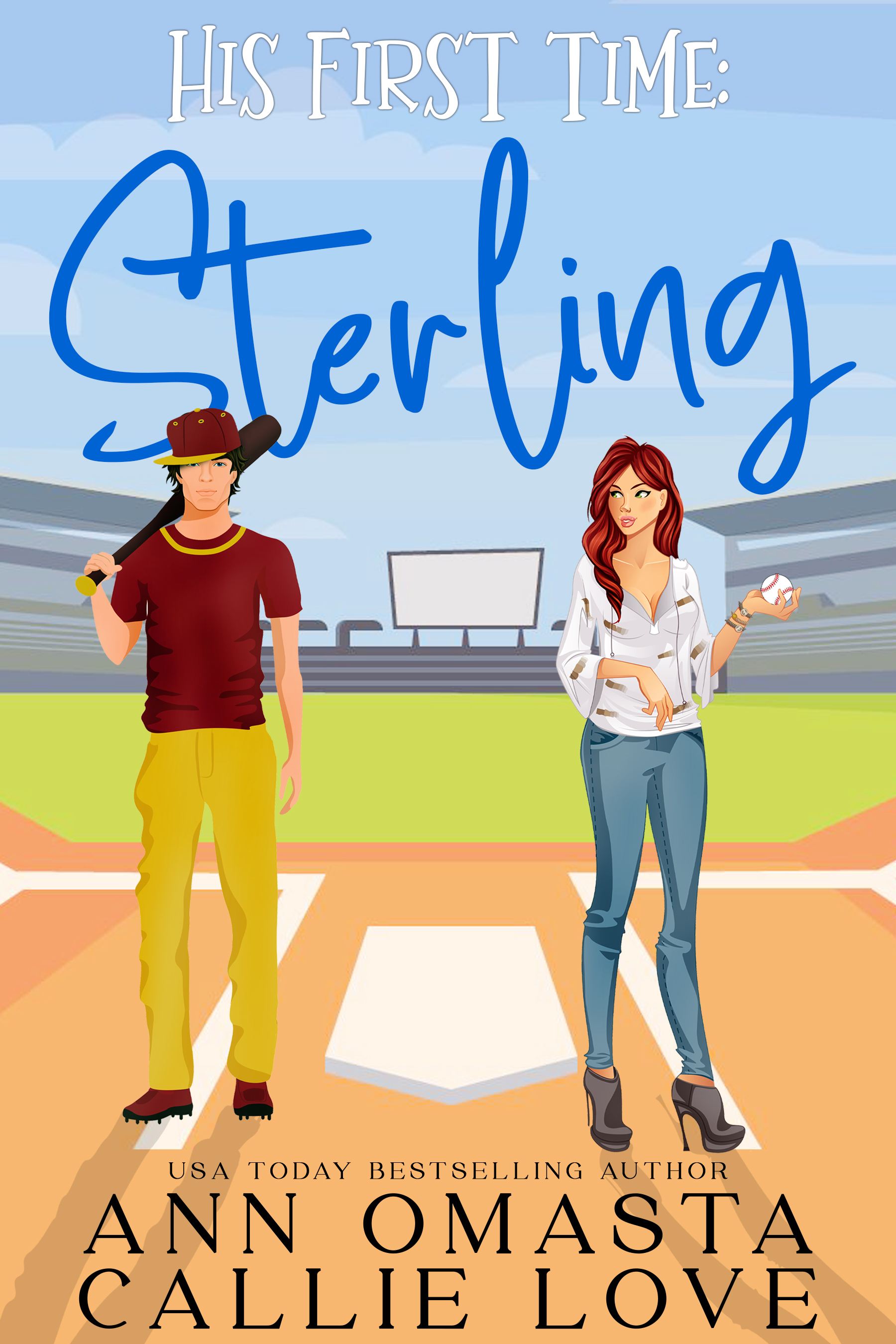 His First Time: Sterling (Kindle Edition)