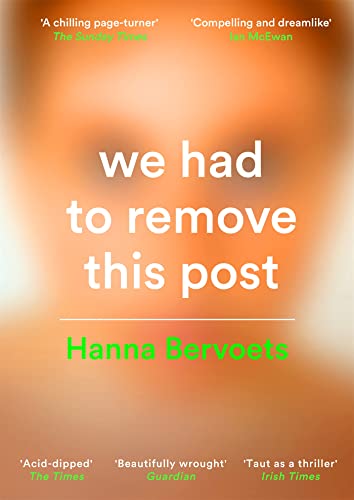 Portada de We Had to Remove This Post, de Hanna Bervoets
