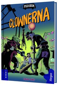 Clownerna (Rysliga resor, #5)
