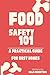 Food Safety 101 by Dale Robertson