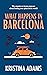 What Happens in Barcelona (...