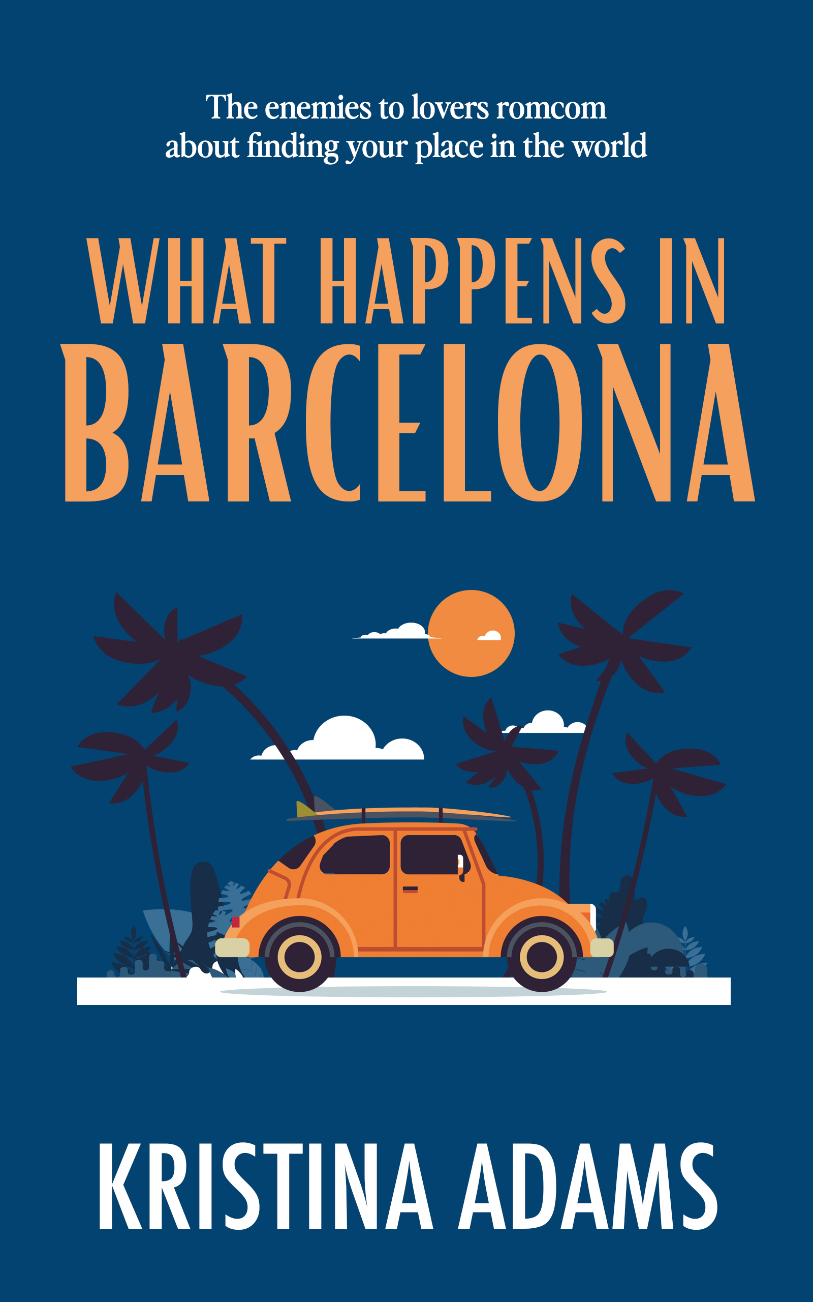 What Happens in Barcelona (What Happens in... 3)