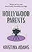 Hollywood Parents (Hollywoo...