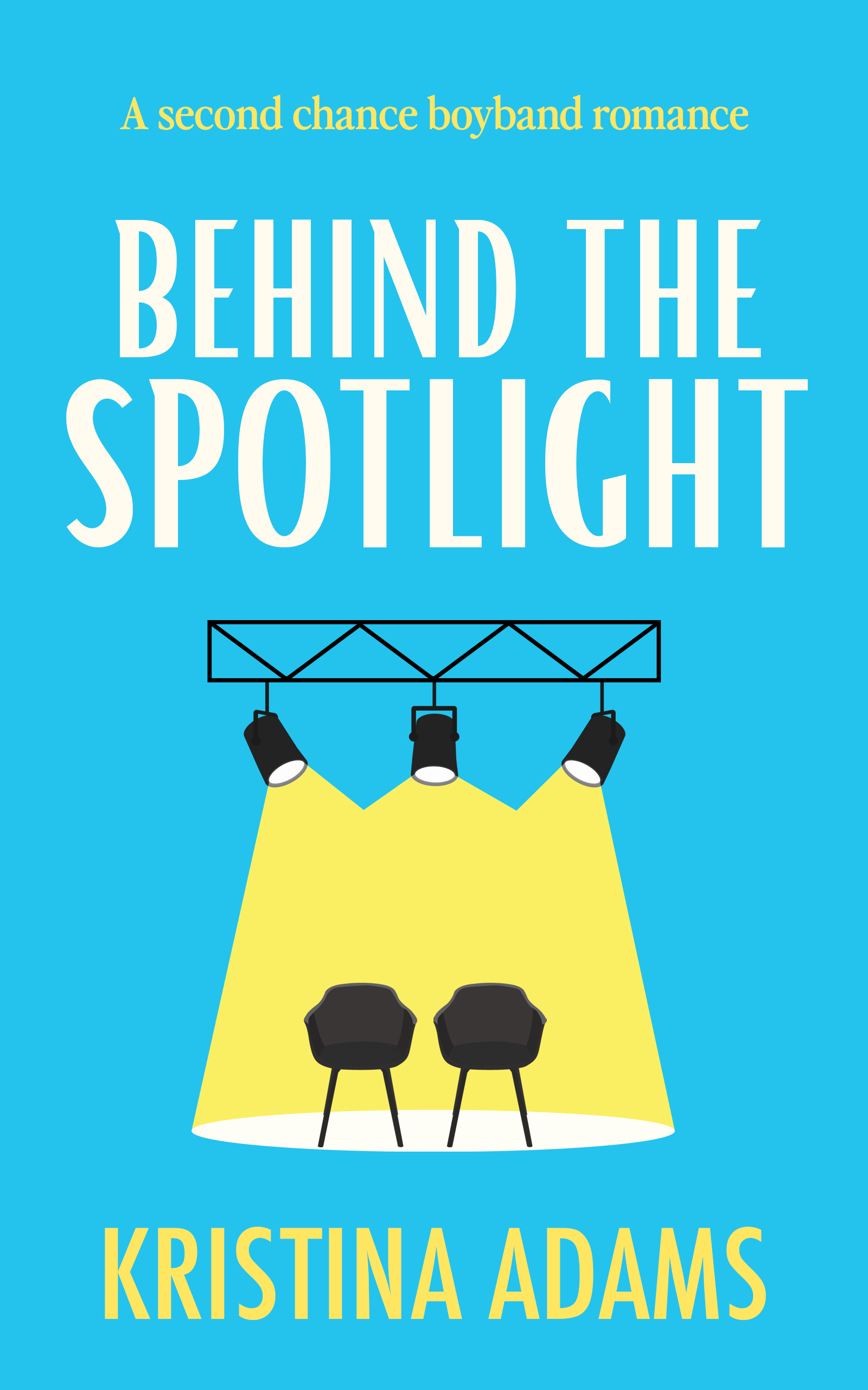 Behind the Spotlight (What Happens in...)